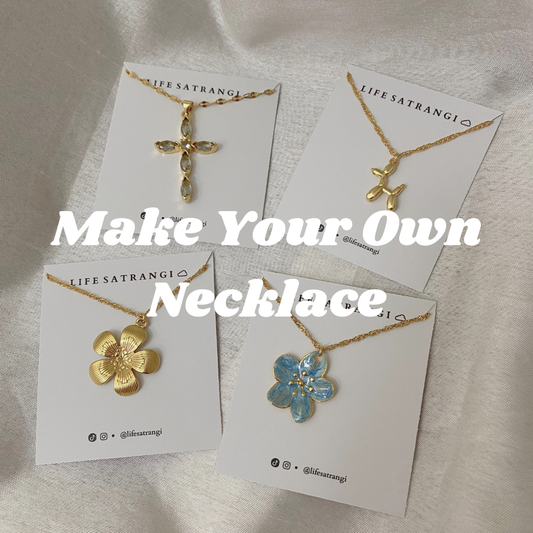 Make Your Own Necklace